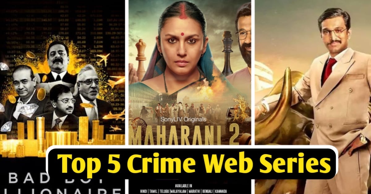 Top 5 Crime Web Series In India
