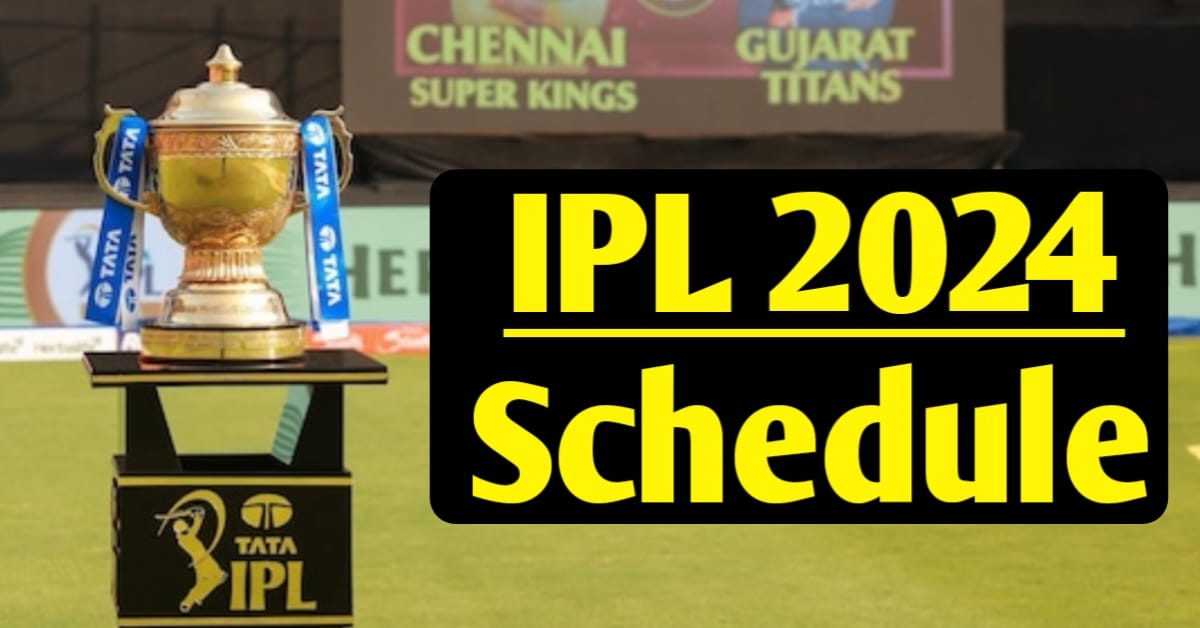 IPL 2024 Schedual: First 21 Matches Schedual Out